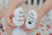 Do Not Disturb The Game is On! - Football Baby Socks