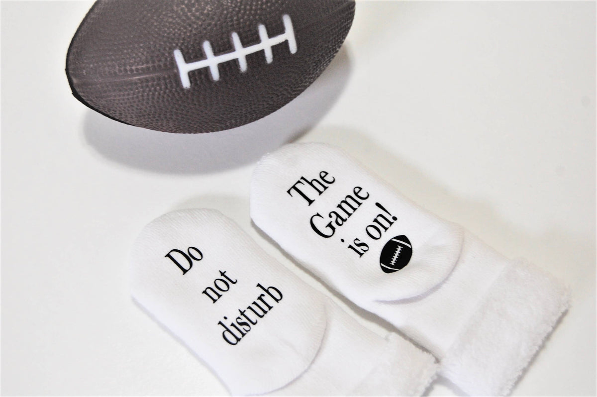 Do Not Disturb The Game is On! - Football Baby Socks