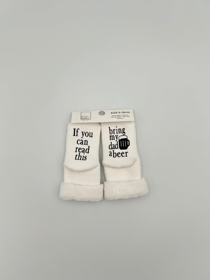 Bring My Dad a Beer Baby Socks