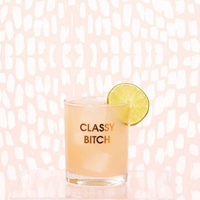 Classy Bitch Rocks Glass