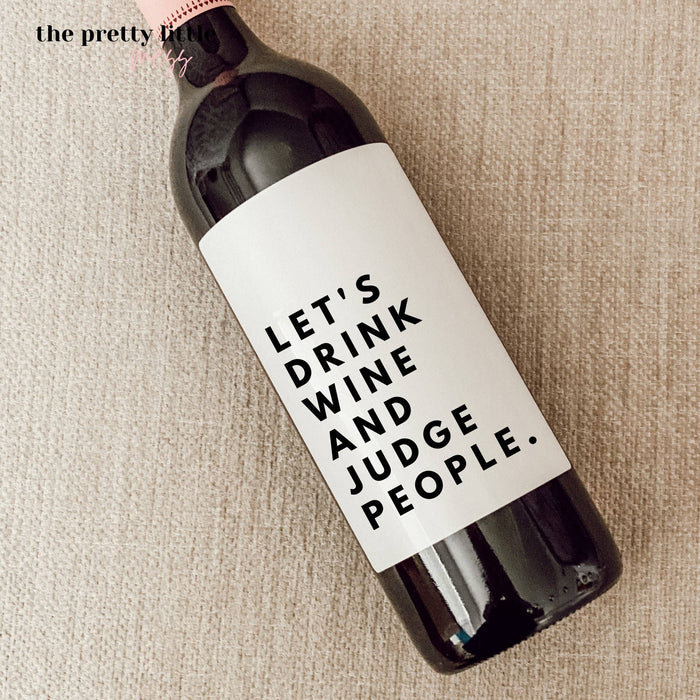 Let's Drink Wine, Wine Bottle Label