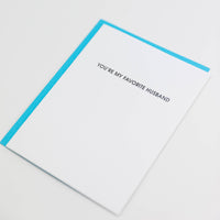 You're My Favorite Husband Greeting Card