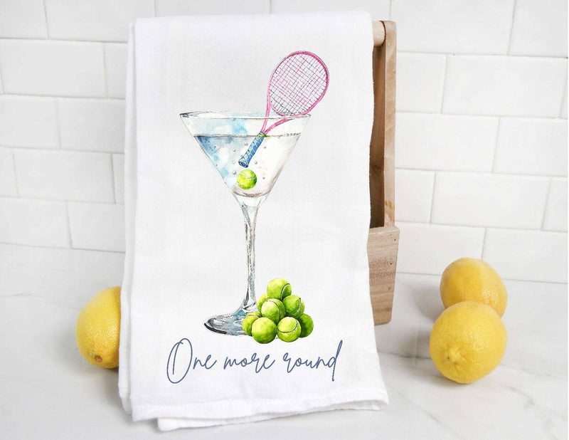 One More Round Tennis Martini Tea Towel