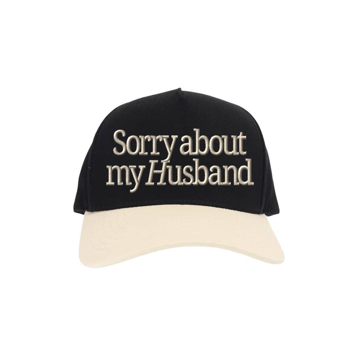 Sorry About my Husband Embroidered Trucker Hat in Black