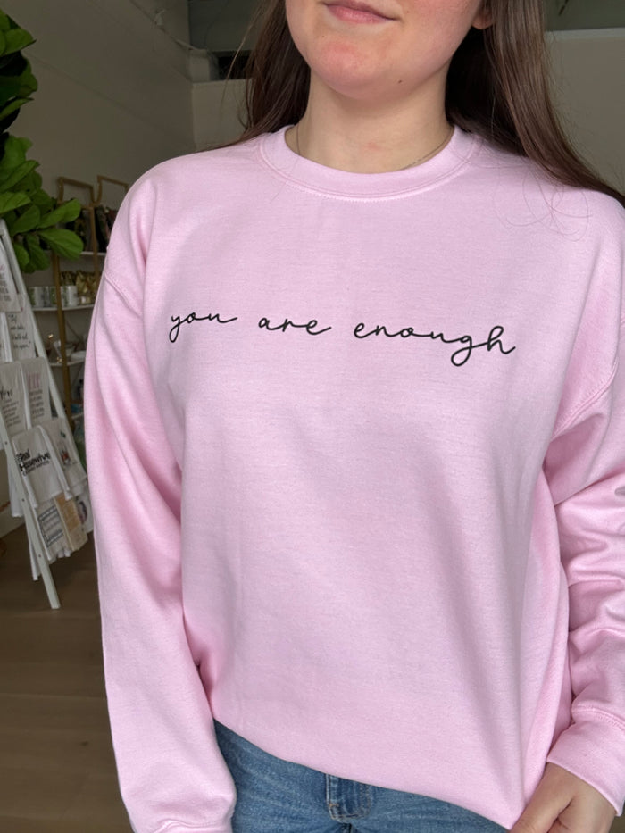 You are Enough Crewneck in Light Pink