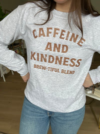 Caffeine And Kindness Sweatshirt in Ash Grey