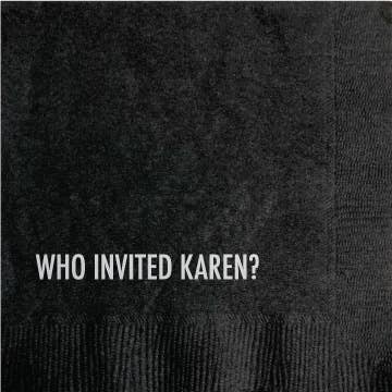 Karen - Funny Cocktail Napkin