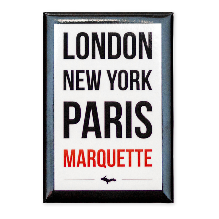 Marquette, World Class City Magnet