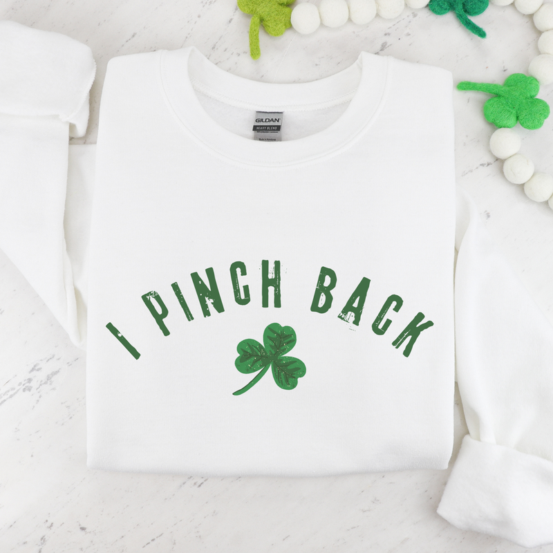 I Pinch Back St. Patrick's Day Crewneck in White