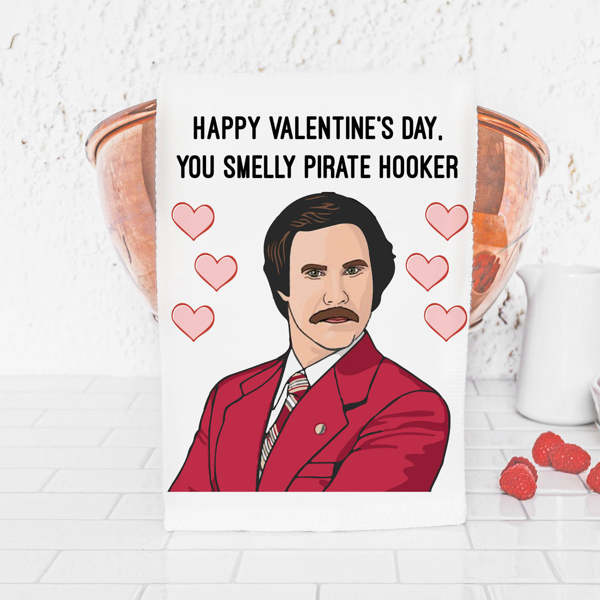 Valentine's Day You Smelly Pirate Hooker Towel