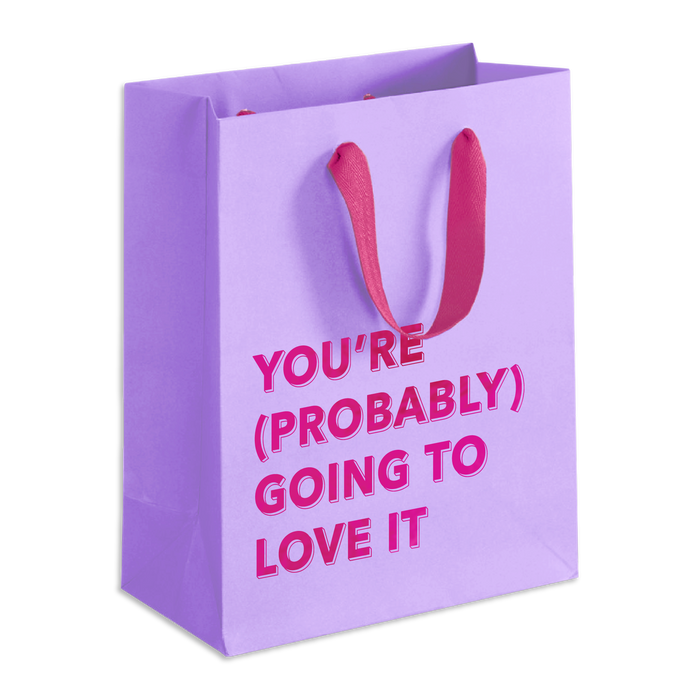 You're Probably Going to Love it - Gift Bag, Lavender