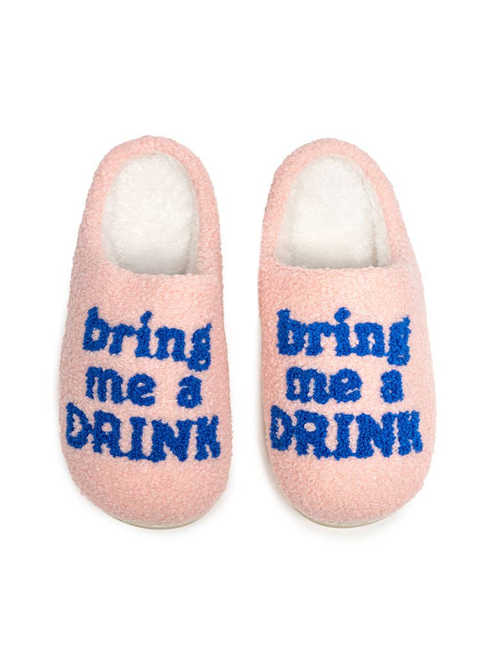 Indoor / Outdoor Slippers - "Bring Me a Drink"