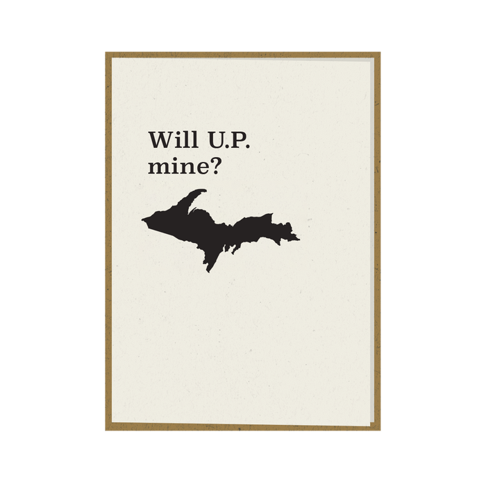 Will U.P. mine Greeting Card