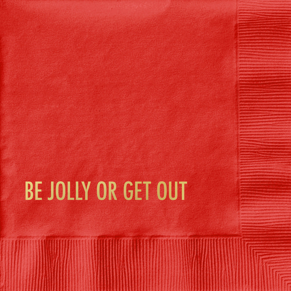 Be Jolly - Holiday Funny Cocktail Napkin