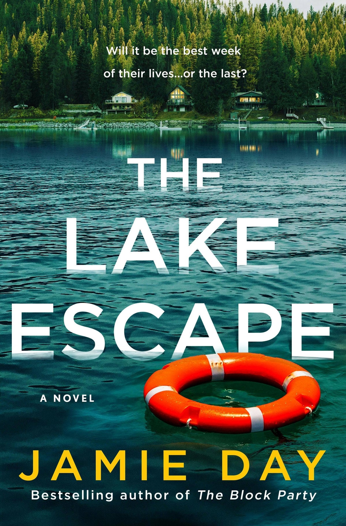 Lake Escape: A Novel
