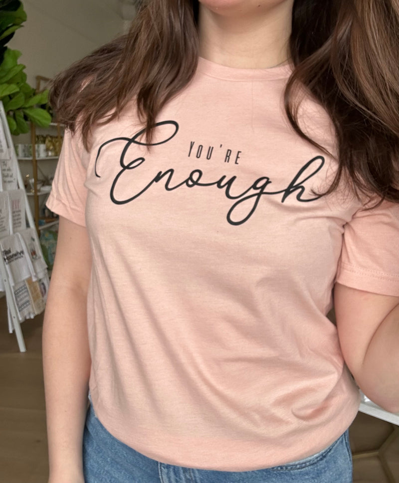 You're Enough Shirt in Heather Peach