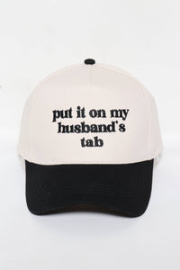 PUT IT ON MY HUSBAND'S TAB Embroidery Baseball Caps: Fuchsia