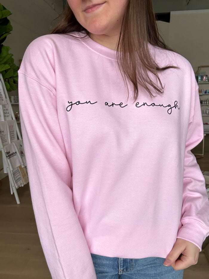 You are Enough Crewneck in Light Pink