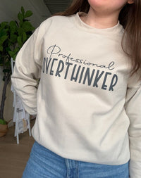 Professional Overthinker Sweatshirt in Sand Color