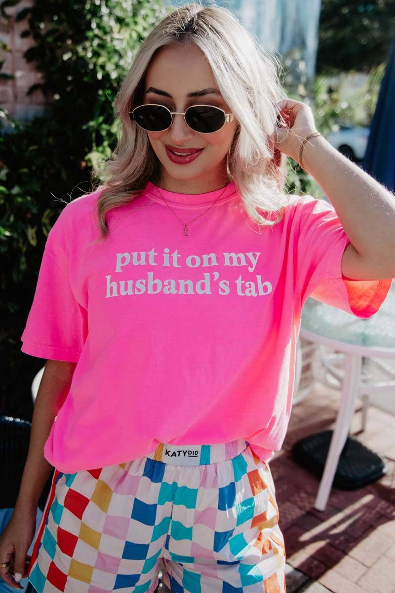 On My Husband's Tab T-Shirt in Neon Pink