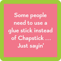 COASTER Chapstick
