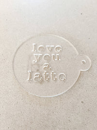 Love You a Latte Coffee Stencil Art for Latte Cappuccino Mug