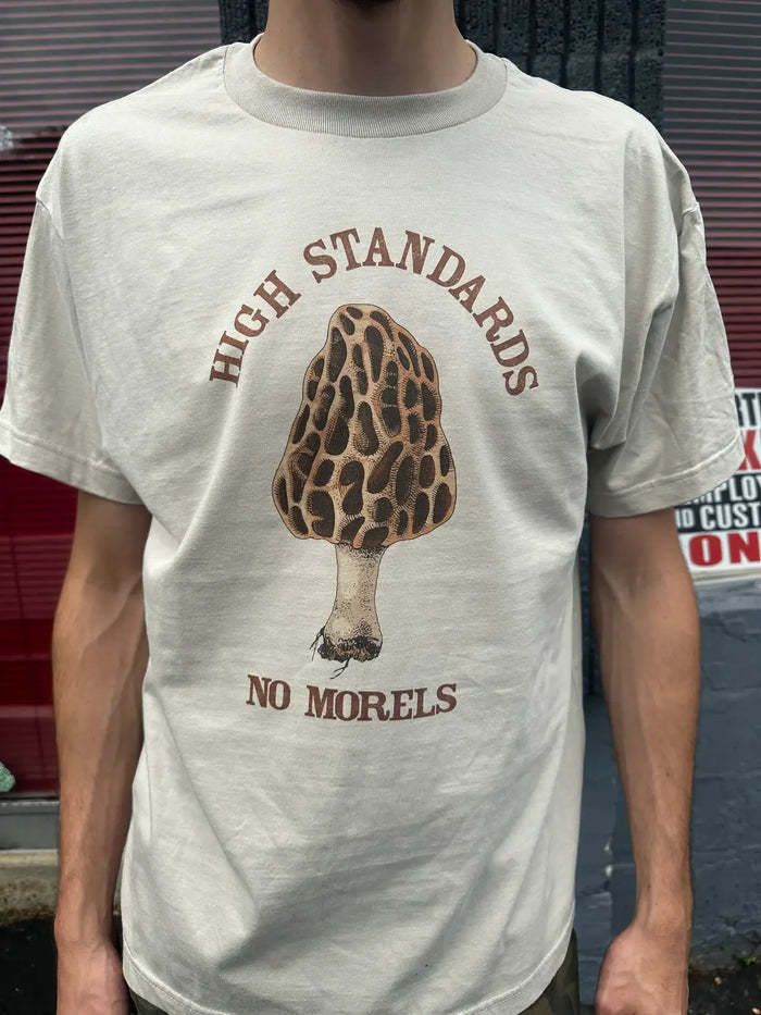 High Standards No Morels T-Shirt