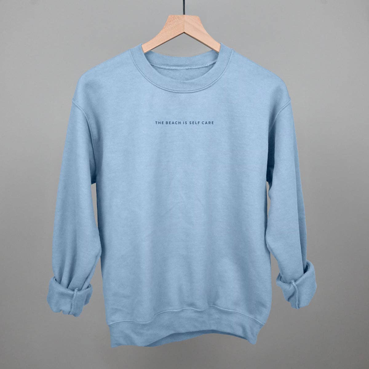 The Beach Is Self Care Sweatshirt in Blue