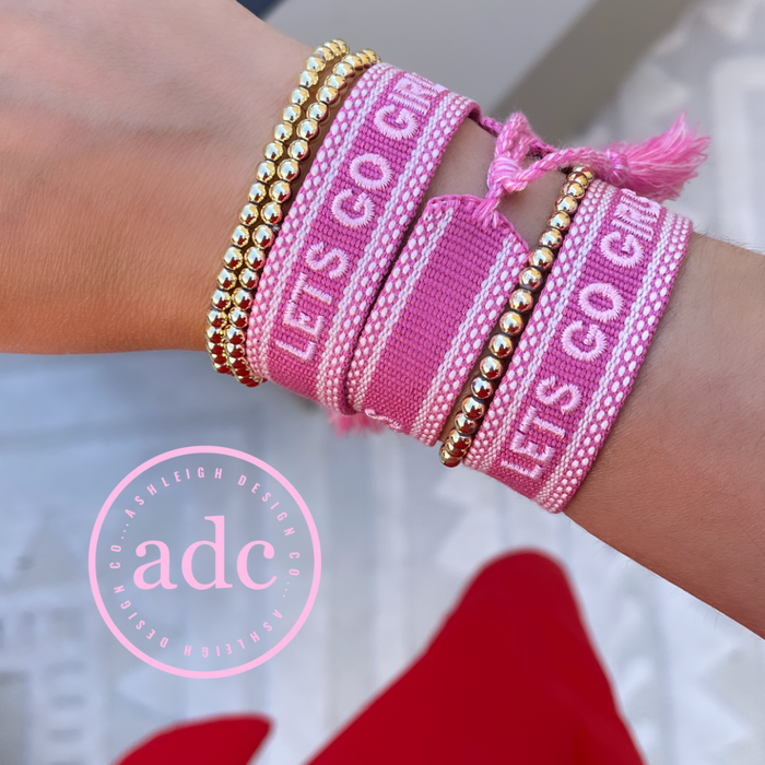 LETS GO GIRLS Bracelet in Pink