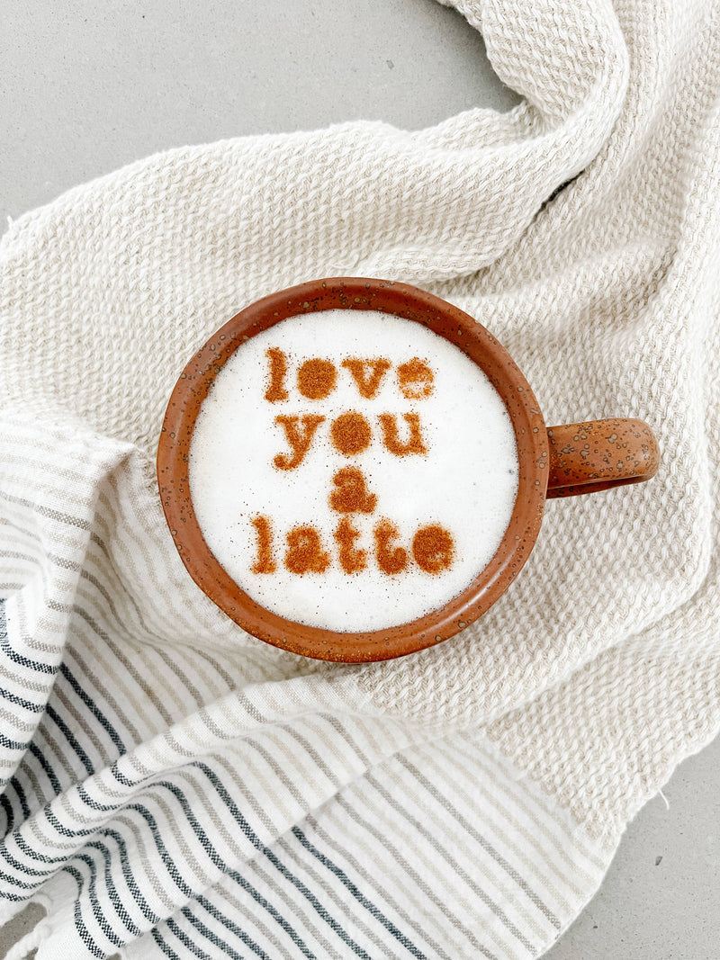 Love You a Latte Coffee Stencil Art for Latte Cappuccino Mug