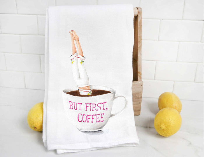 But First, Coffee Tea Towel