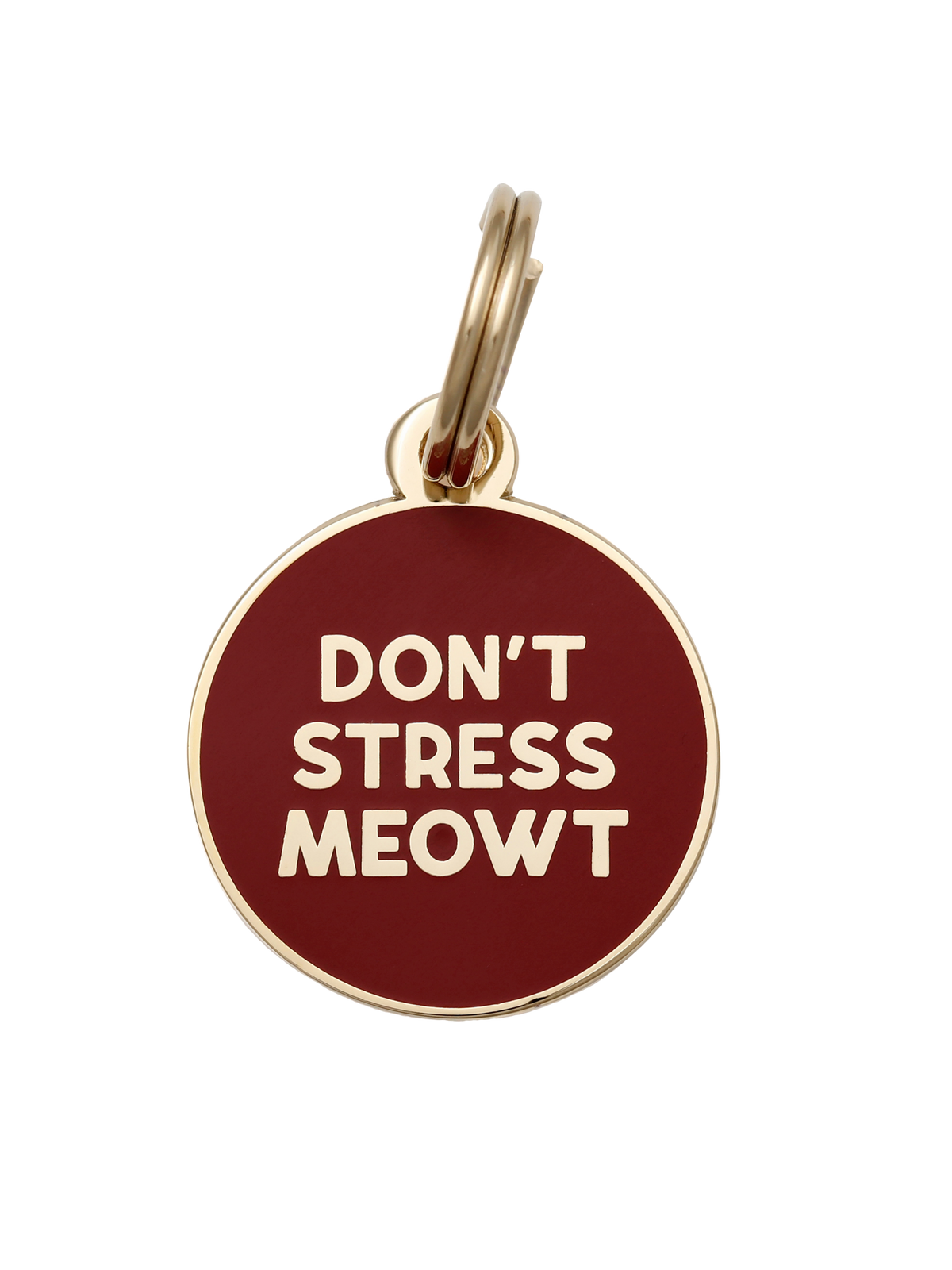 Don't Stress Meowt Pet ID Tag